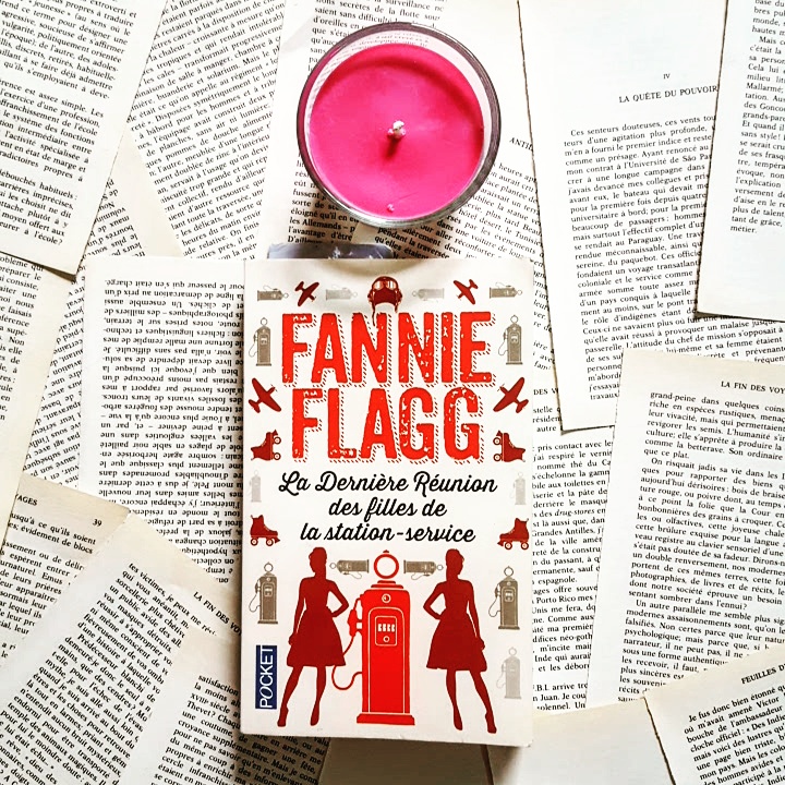 La dernière réunion des filles de la station service de Fannie Flagg