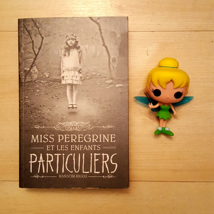 Miss Peregrine et les enfants particuliers de Ransom Riggs