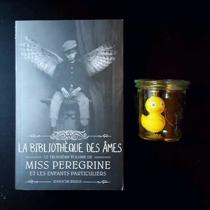 Miss Peregrine et les enfants particuliers : La bibliothèque des âmes – Tome 3, de Ransom Riggs