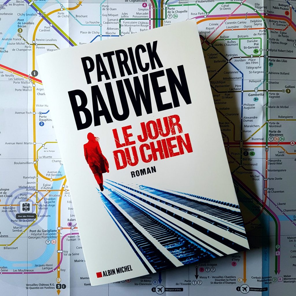 Le Jour du Chien de Patrick Bauwen
