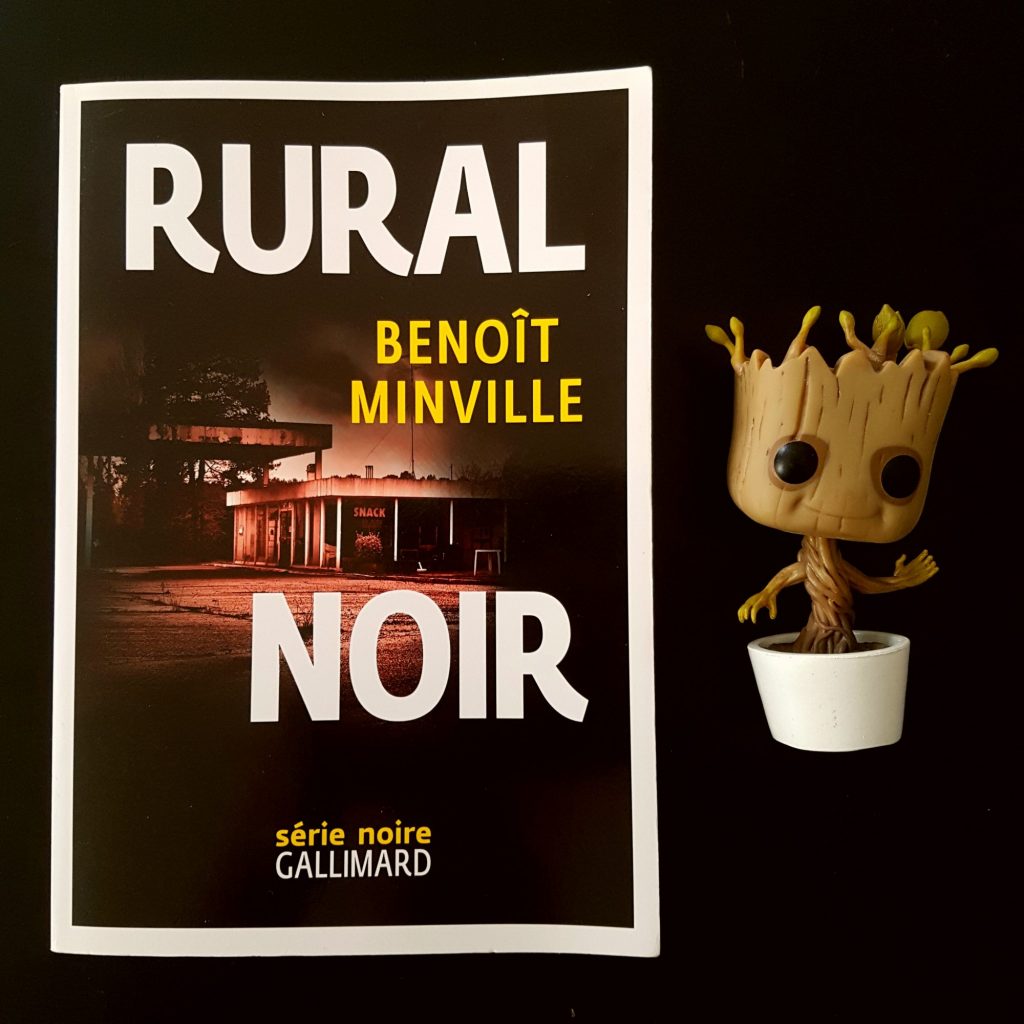 Rural noir de Benoît Minville