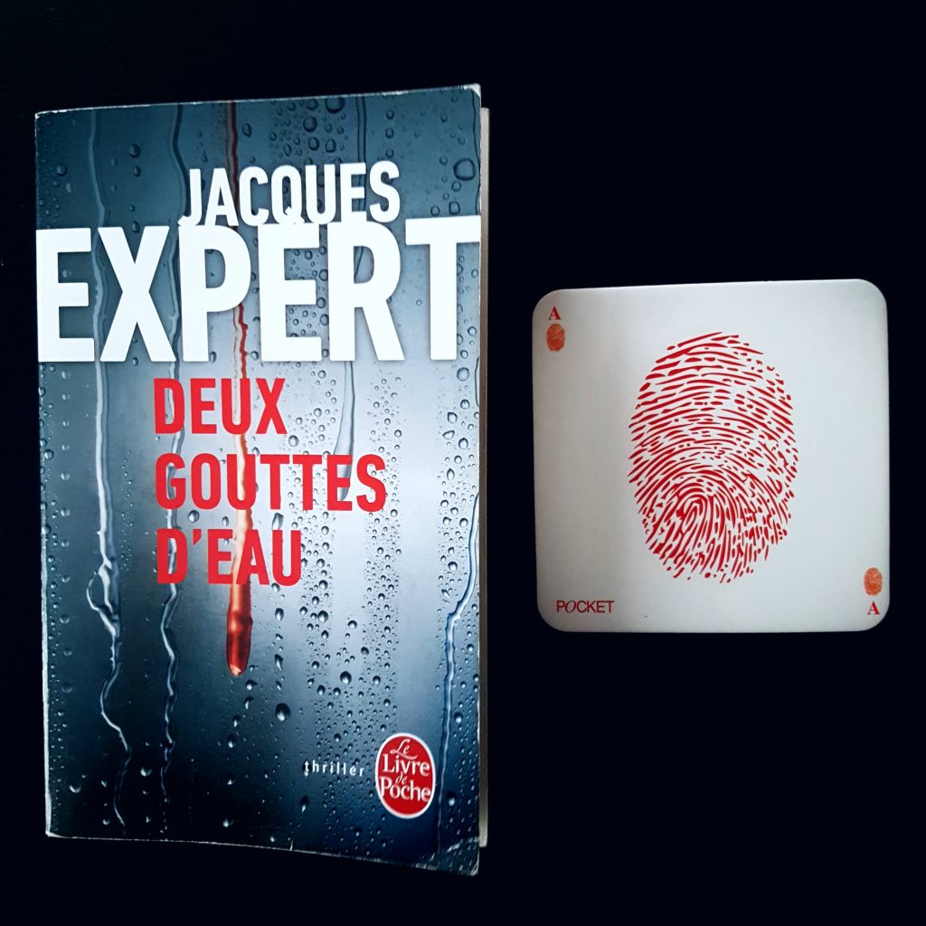 Deux gouttes d’eau de Jacques Expert