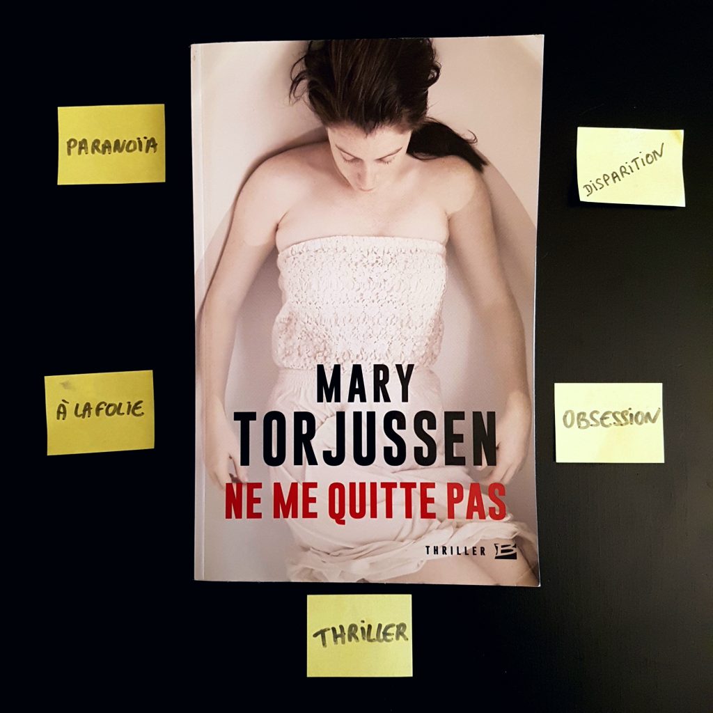 Ne me quitte pas de Mary Torjussen