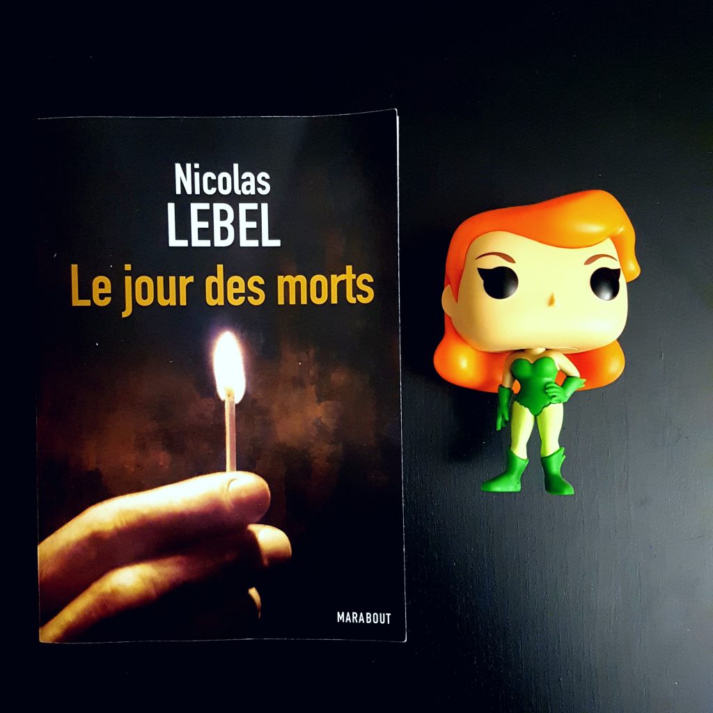 Le jour des morts de Nicolas Lebel