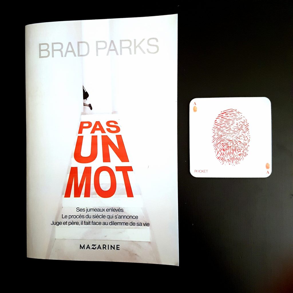 Pas un mot de Brad Parks