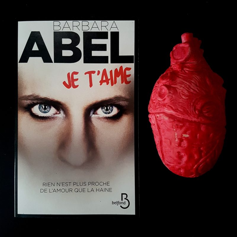 Je t’aime de Barbara Abel