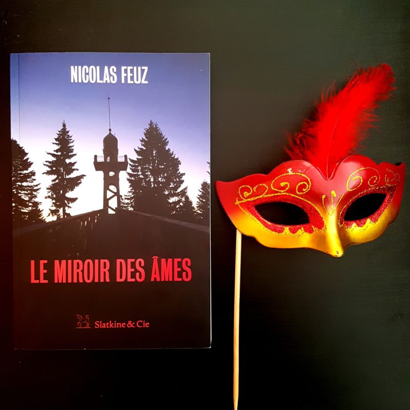 Le miroir des âmes de Nicolas Feuz