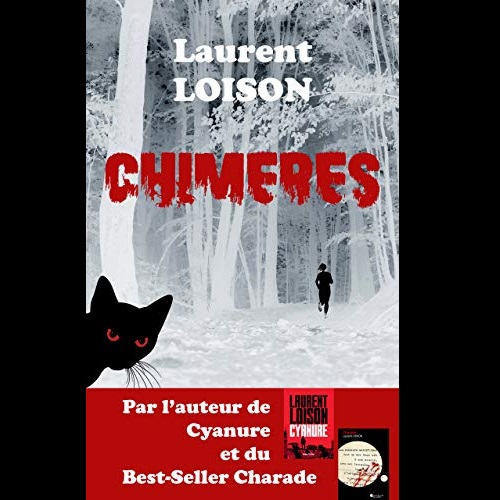 Chimères de Laurent Loison