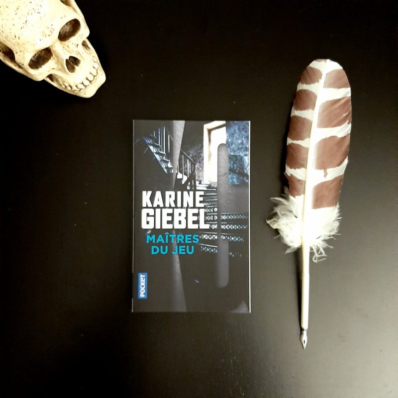 Maîtres du jeu de Karine Giebel