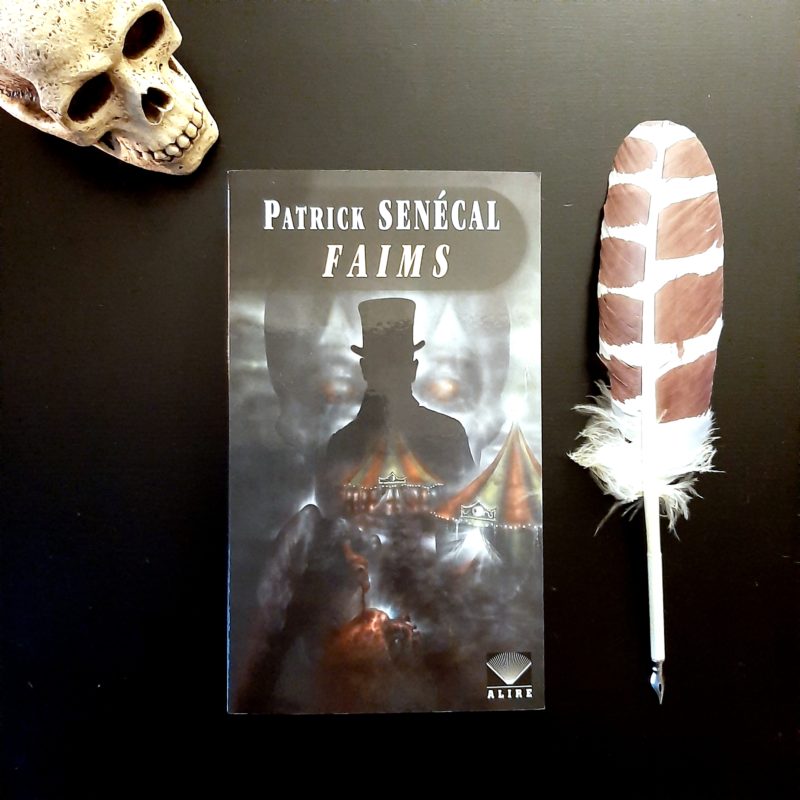 Faims de Patrick Sénécal