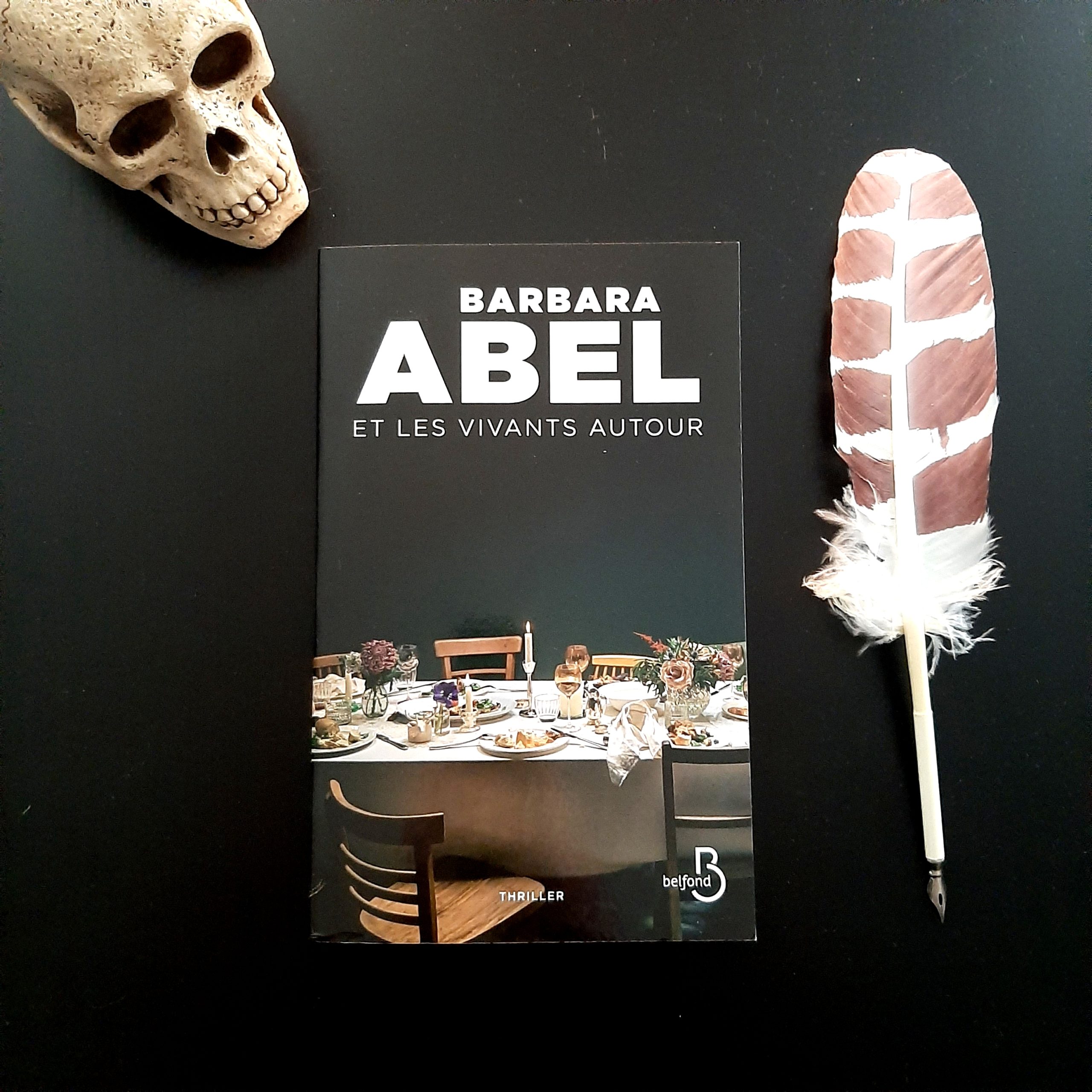 Et les vivants autour de Barbara Abel