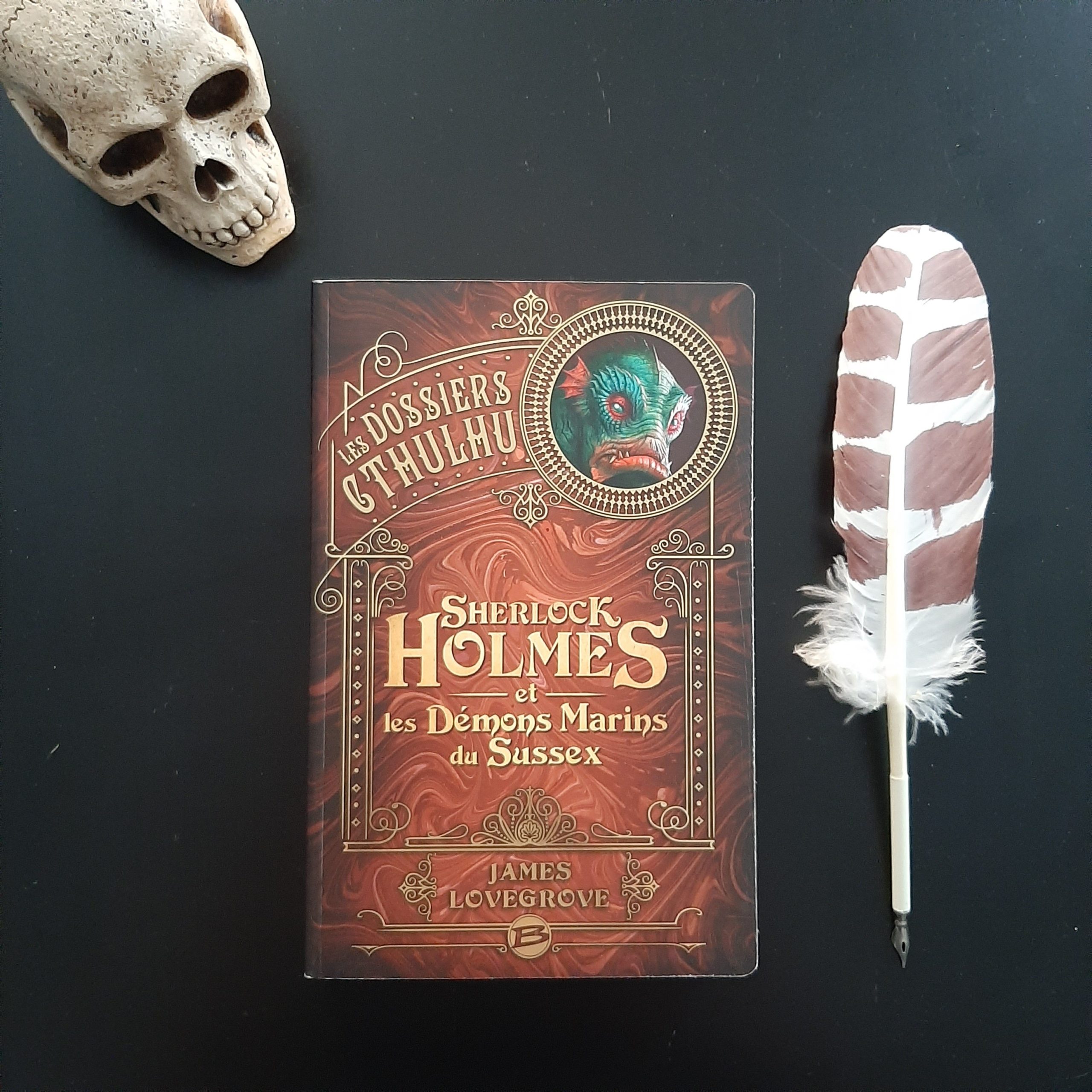 Les dossiers Cthulhu tome 3 : Sherlock Holmes et les Démons Marins du Sussex de James Lovegrove