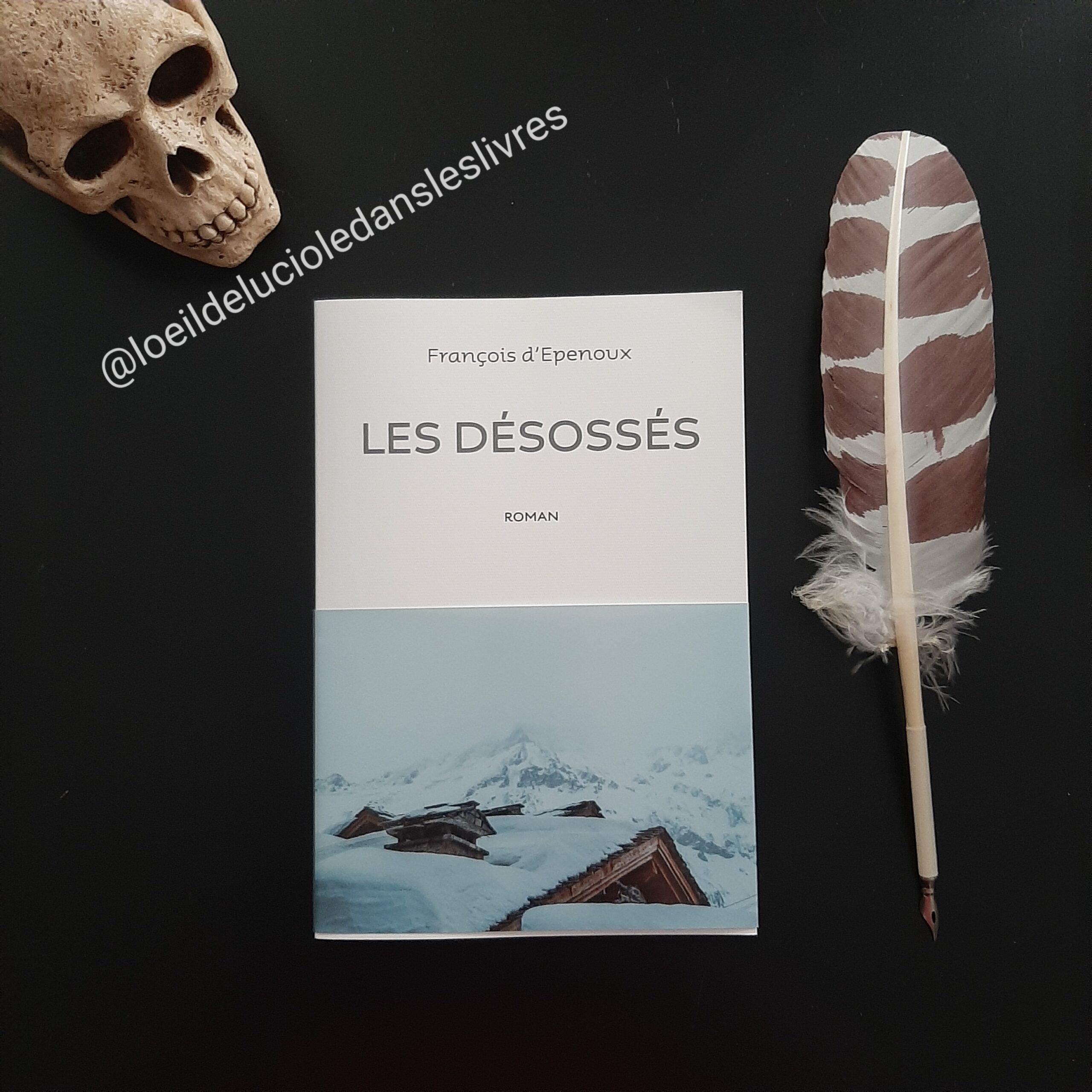 Les desossés de François d’Epenoux