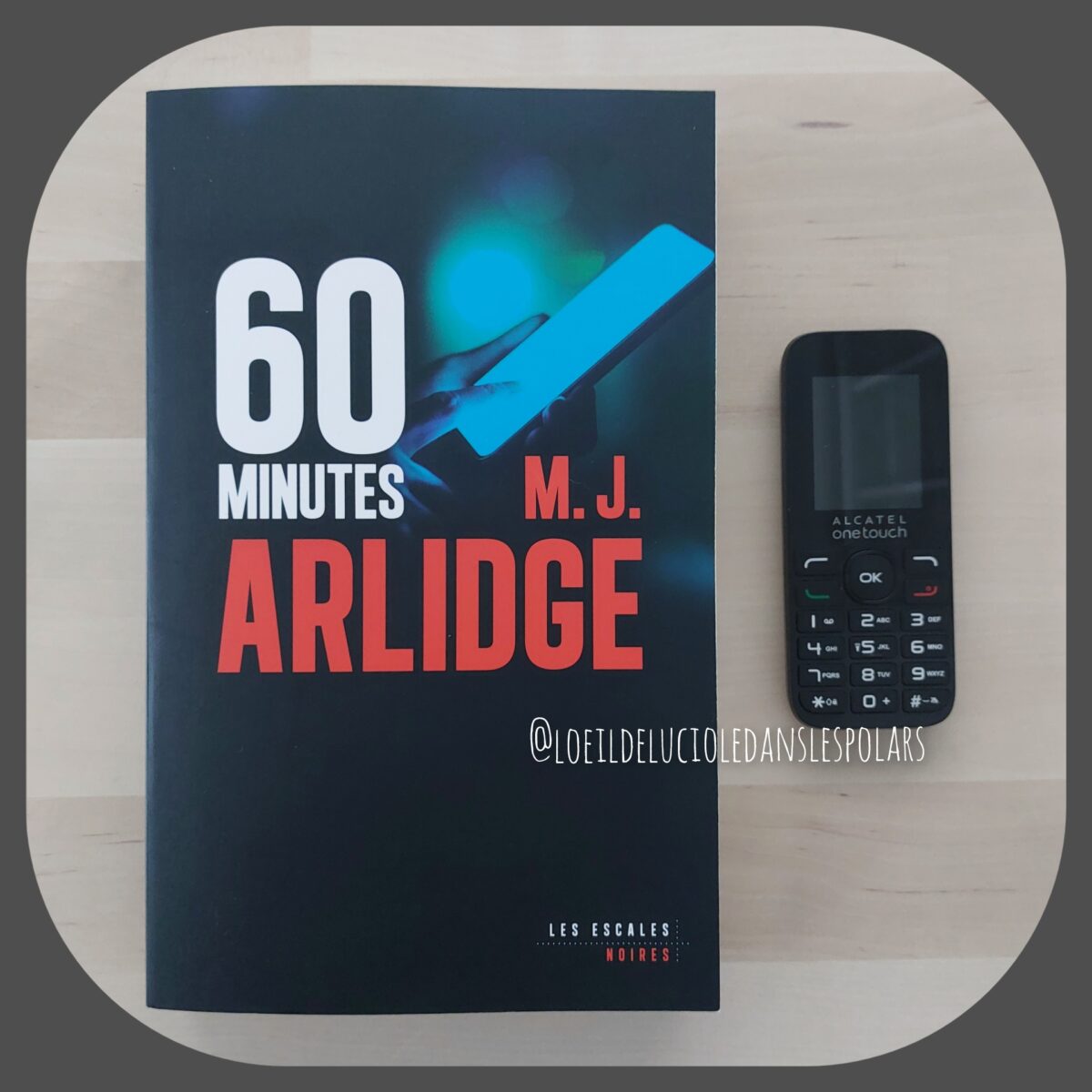 60 minutes de M. J. Arlidge
