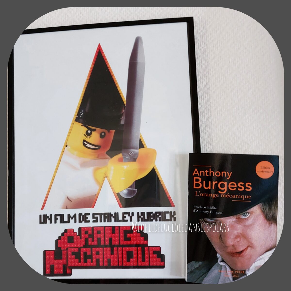 L’Orange Mécanique d’Anthony Burgess