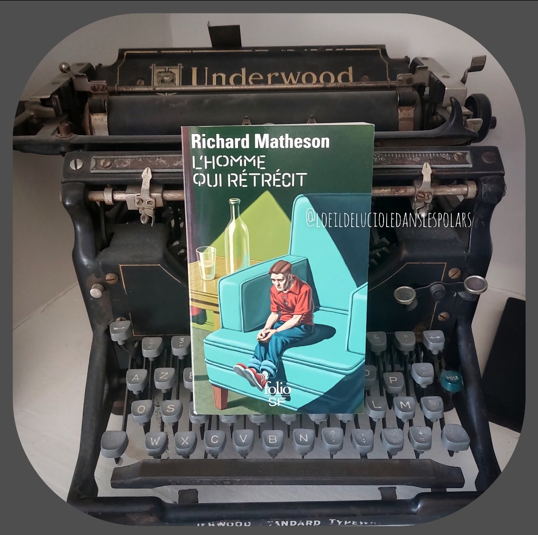 L’homme qui rétrécit de Richard Matheson