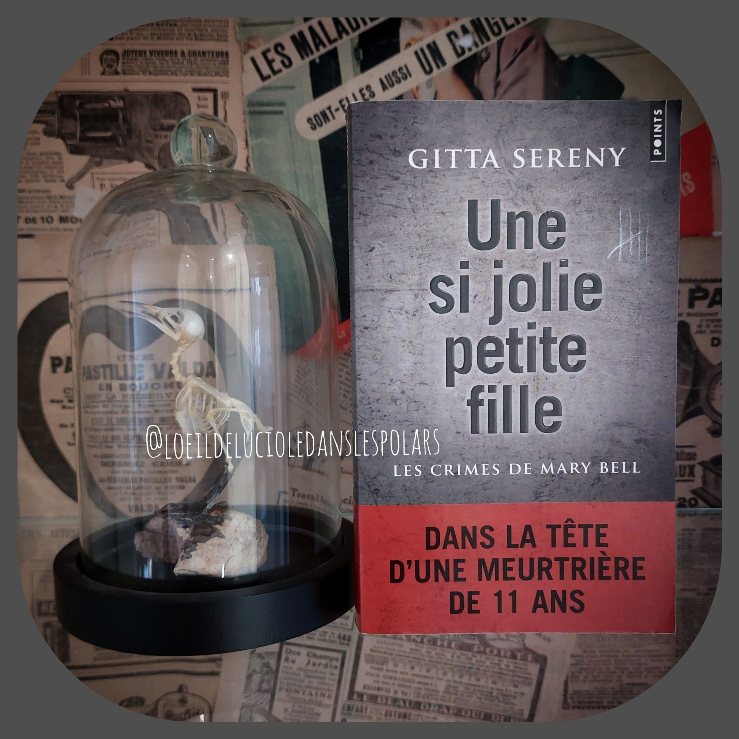 Une si jolie petite fille : les crimes de Mary Bell de Gitta Sereny