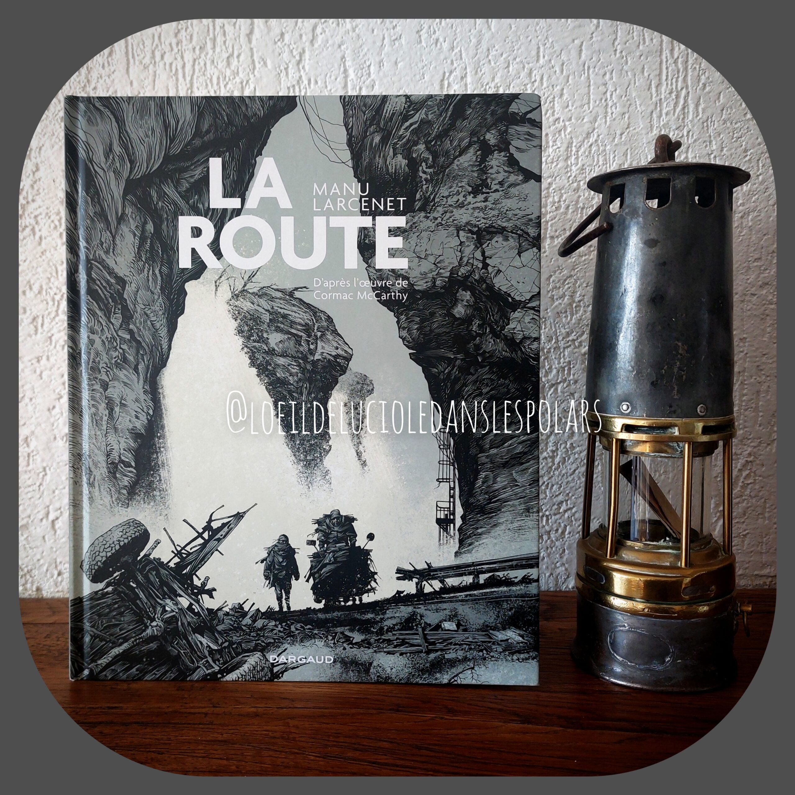 La route, bande dessinée de Manu Larcenet et Cormac McCarthy